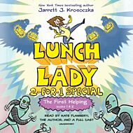 The First Helping (Lunch Lady Books 1 & 2)