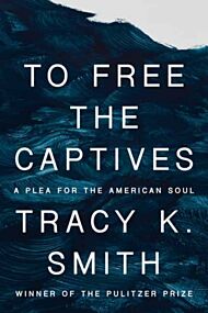 To Free the Captives