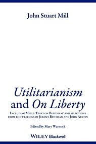 Utilitarianism and On Liberty