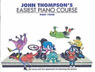 John Thompson's Easiest Piano Course 4