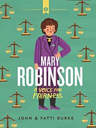 Mary Robinson: A Voice for Fairness