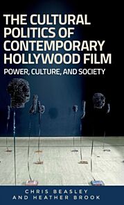 The Cultural Politics of Contemporary Hollywood Film