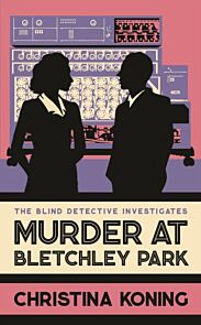 Murder at Bletchley Park