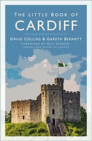 The Little Book of Cardiff