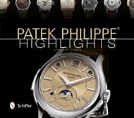 Patek Philippe¿ Highlights