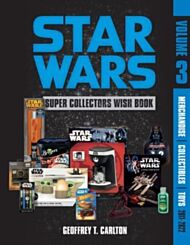 Star Wars Super Collector's Wish Book, Vol. 3