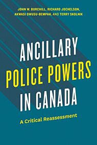 Ancillary Police Powers in Canada