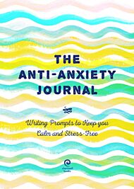 Anti-Anxiety Journal