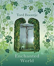 Tord Boontje: Enchanted World