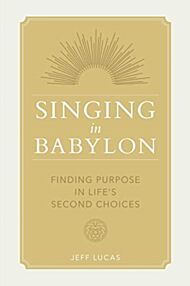 Singing in Babylon