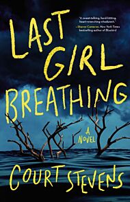 Last Girl Breathing