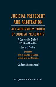 Judicial Precedent and Arbitration ¿ Are Arbitrators Bound by Judicial Precedent?