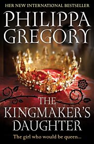 The Kingmaker's Daughter