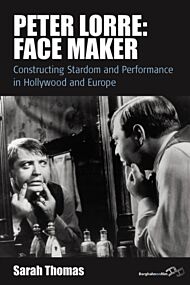 Peter Lorre: Face Maker