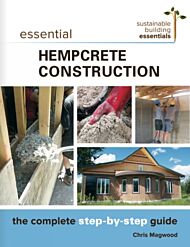 Essential Hempcrete Construction