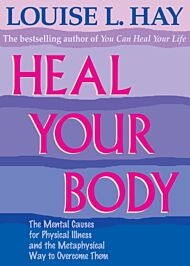 Heal Your Body