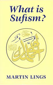 What is Sufism?