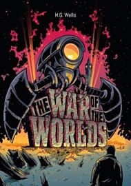 H. G. Wells: The War of the Worlds Illustrated