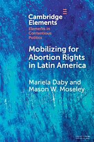 Mobilizing for Abortion Rights in Latin America