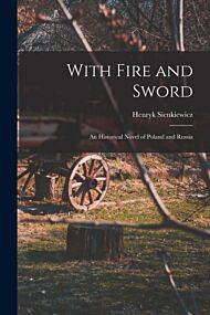 With Fire and Sword