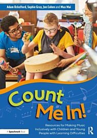 Count Me In!: Resources for Making Music Inclusively with Children and Young People with Learning Di