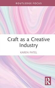 Craft as a Creative Industry