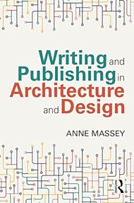 Writing and Publishing in Architecture and Design