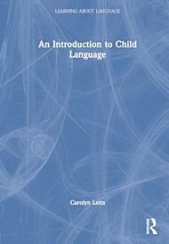 An Introduction to Child Language