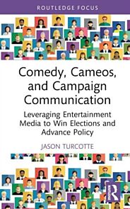 Comedy, Cameos, and Campaign Communication