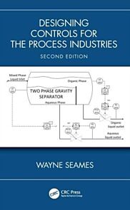 Designing Controls for the Process Industries