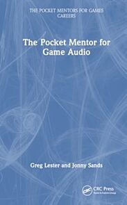 The Pocket Mentor for Game Audio