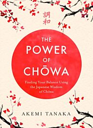 The Power of Chowa