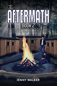 The Aftermath: Book 2 ¿ Those That Remain