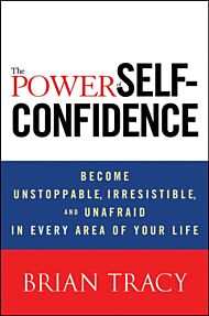 The Power of Self-Confidence