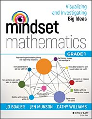 Mindset Mathematics: Visualizing and Investigating Big Ideas, Grade 1