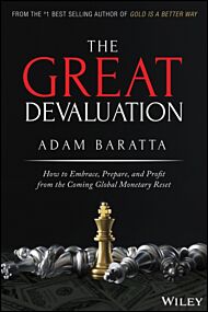 The Great Devaluation