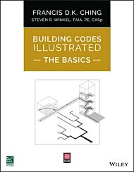 Building Codes Illustrated: The Basics