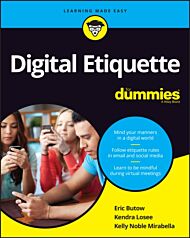 Digital Etiquette For Dummies