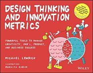 Design Thinking and Innovation Metrics