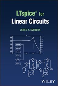 LTspice (R) for Linear Circuits