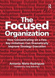 The Focused Organization