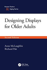 Designing Displays for Older Adults, Second Edition