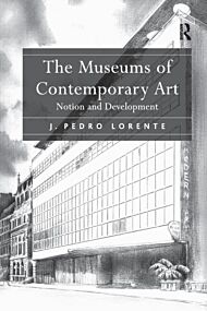 The Museums of Contemporary Art