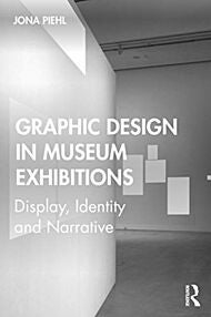 Graphic Design in Museum Exhibitions