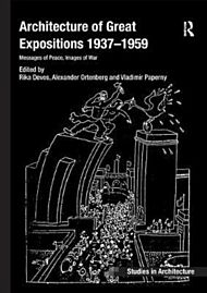 Architecture of Great Expositions 1937-1959