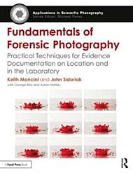 Fundamentals of Forensic Photography