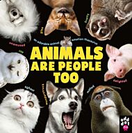 Animals Are People Too