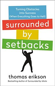 Surrounded by Setbacks