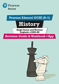 Pearson REVISE Edexcel GCSE (9-1) History Anglo-Saxon and Norman England Revision Guide and Workbook