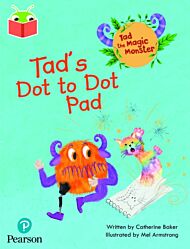 Bug Club Independent Phase 2 Unit 3: Tad the Magic Monster: Tad's Dot to Dot Pad